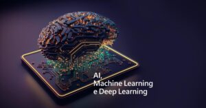 Qual a diferença entre inteligência artificial, machine learning e deep learning?