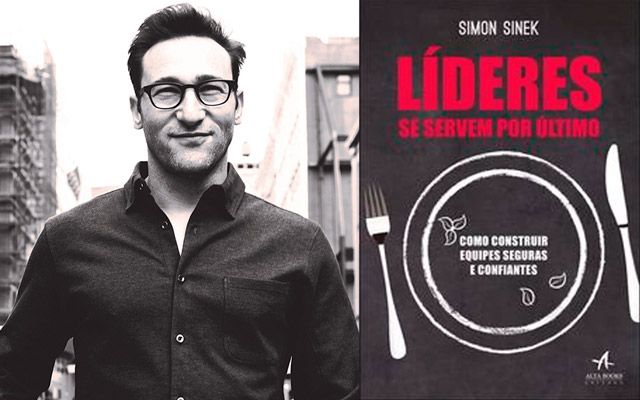 Simon Sinek ao lado esquerdo e a capa de se seu livro ‘Líderes se servem por último - Como construir equipes seguras e confiantes’ ao lado direito.